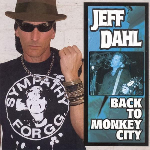 Jeff Dahl - Back to Monkey City ((CD))
