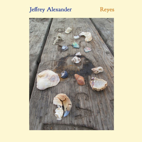 JEFFREY ALEXANDER - Reyes ((Vinyl))