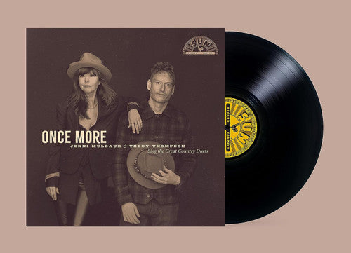 Jenni Muldaur/Teddy Thompson - Once More: Jenni Muldaur & Teddy Thompson Sing The Great Country Duets [LP] ((Vinyl))