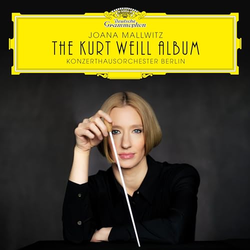 Joana Mallwitz/Konzerthausorchester Berlin - The Kurt Weill Album ((CD))