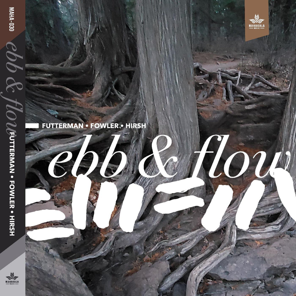 Joel Futterman - Ebb & Flow ((CD))