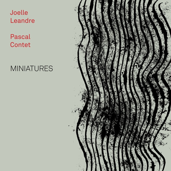 JOELLE LEANDRE/PASCAL CONTET - Miniatures ((CD))