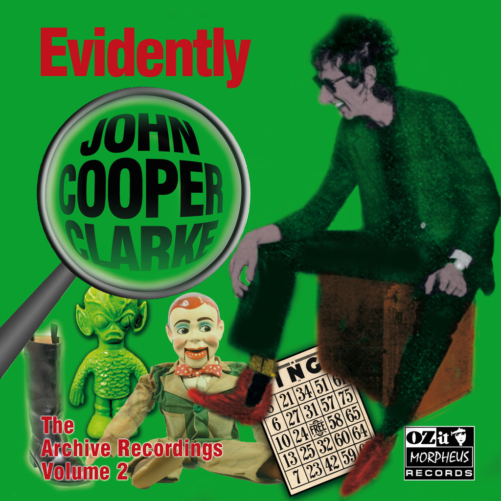 John Cooper Clarke - Evidently John Cooper Clarke ( Archive Recordings Volume 2) ((CD))