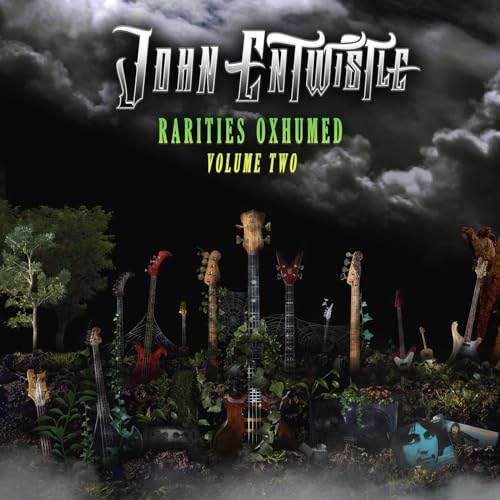 John Entwistle - Rarities Oxhumed Volume Two ((CD))