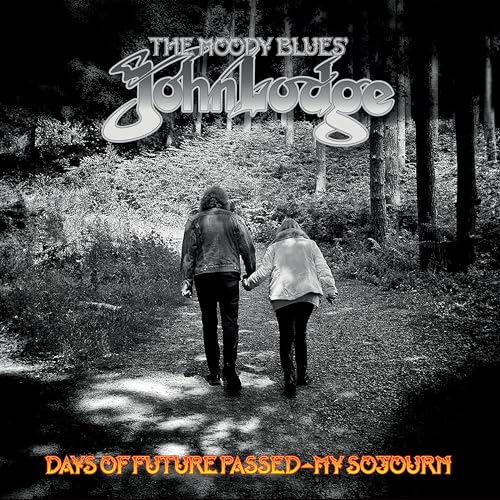 John Lodge - Days of Future Passed - My Sojourn ((CD))