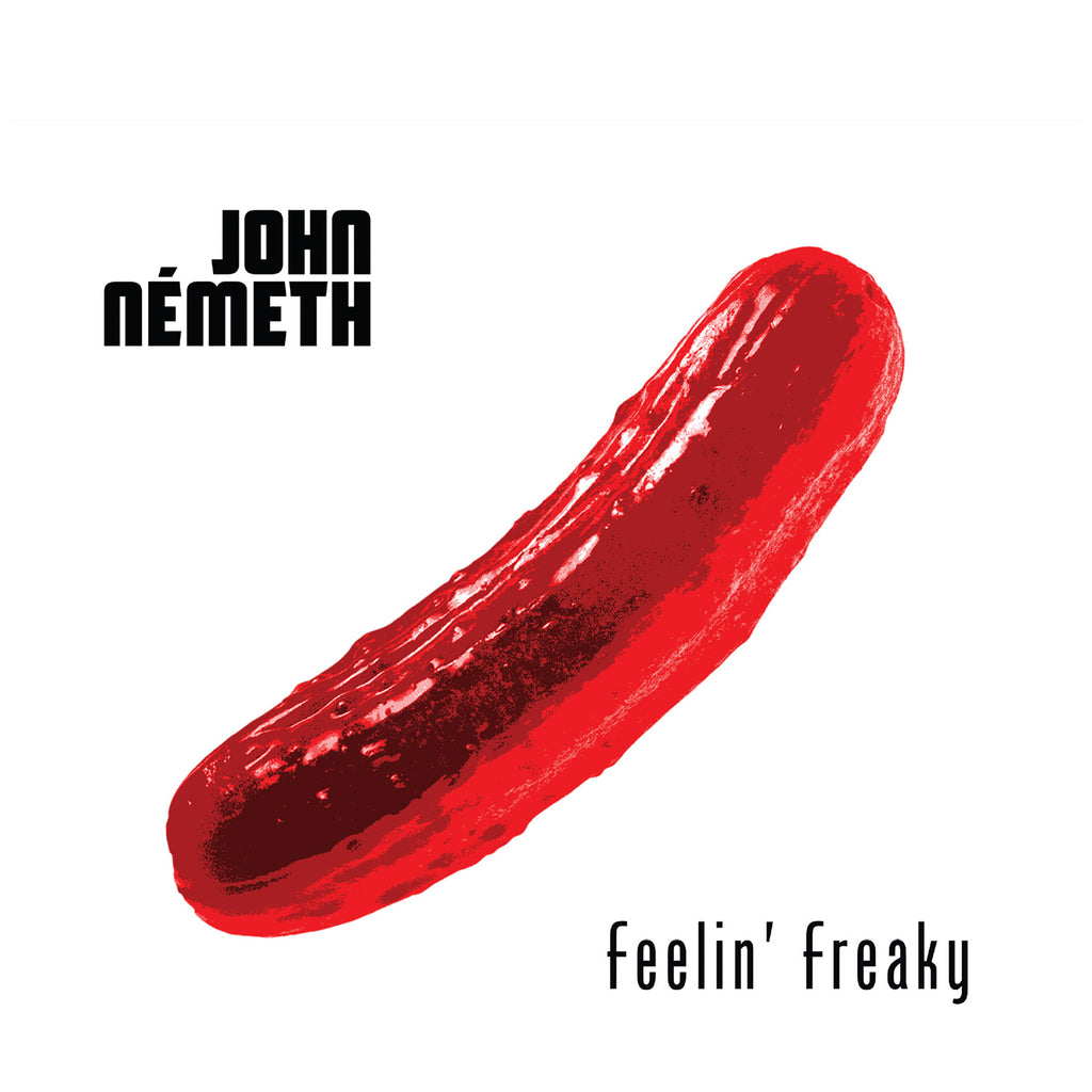 John Nemeth - Feelin' Freaky ((CD))