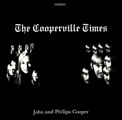 JOHN & PHILIPA COOPER - The Cooperville Times ((CD))