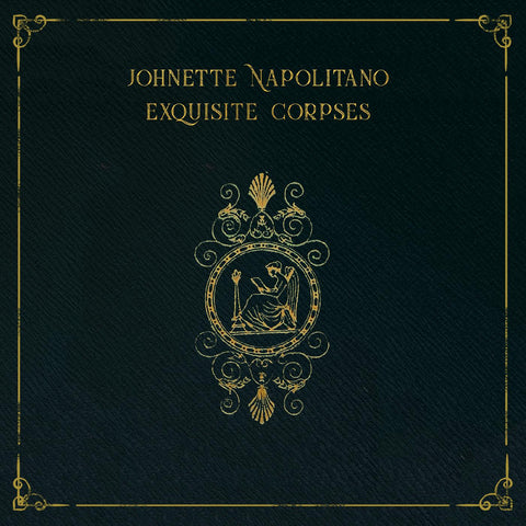 Johnette Napolitano - Exquisite Corpses ((Vinyl))