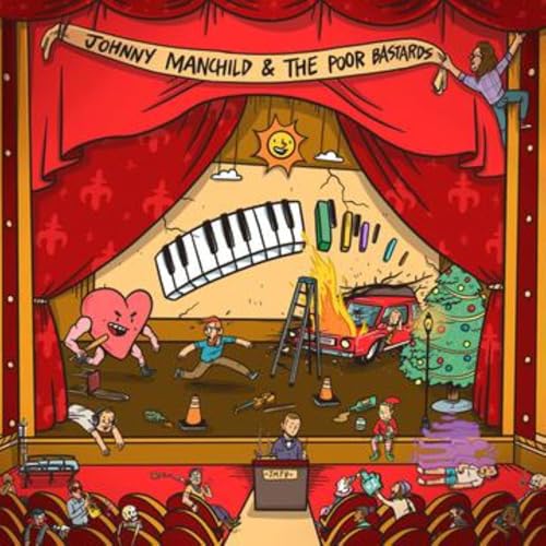 Johnny Manchild And The Poor Bastards - One Big Beautiful Sound ((CD))