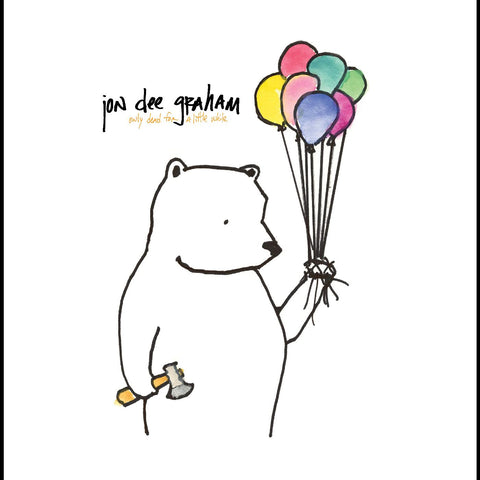 Jon Dee Graham - Only Dead For A Little While ((CD))