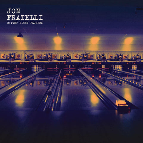 Jon Fratelli - Bright Night Flowers ((CD))