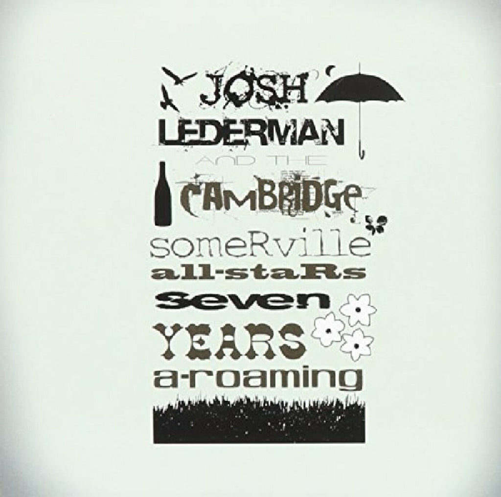 Josh & The Cambridge-Somerville All-Star Lederman - Seven Years A-Roaming ((CD))