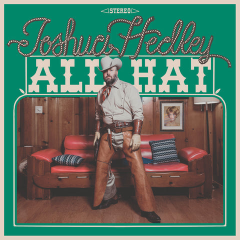 Joshua Hedley - All Hat (Indie Exclusive) ((CD))