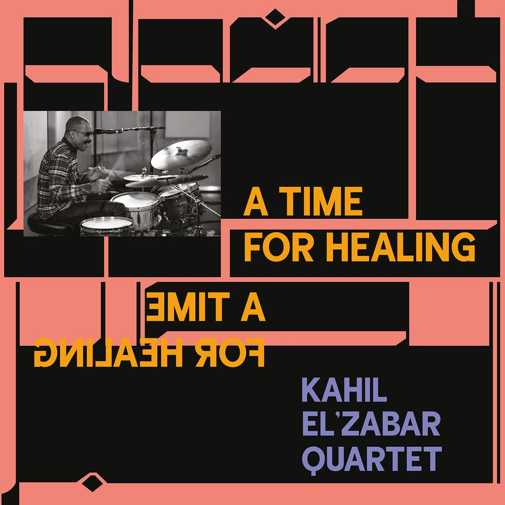 Kahil El'Zabar Quartet - A Time for Healing ((CD))