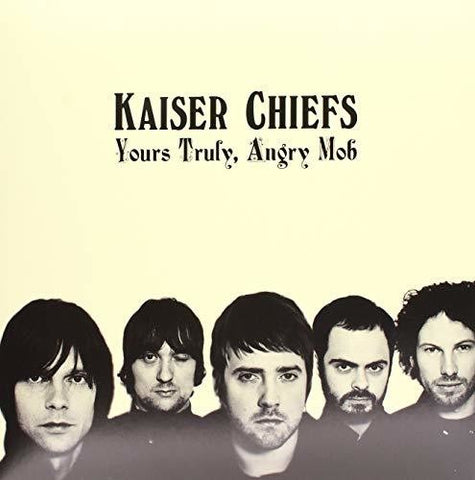 Kaiser Chiefs - Yours Truly Angry Mob [Import] (2 Lp's) ((Vinyl))