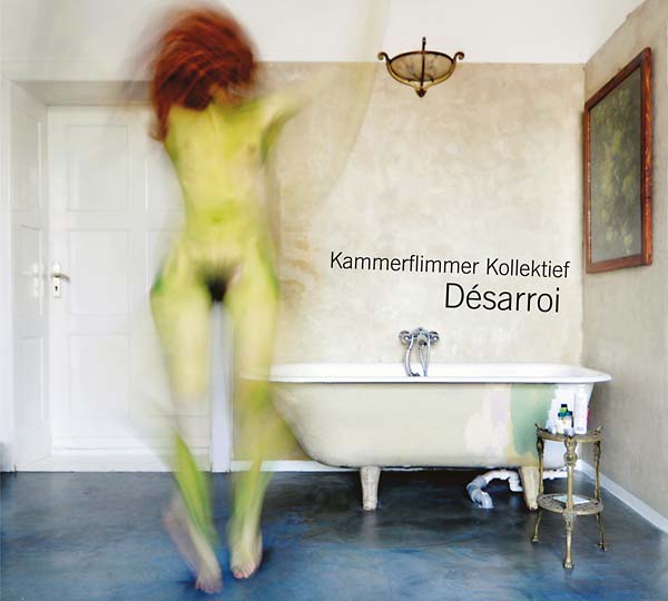 KAMMERFLIMMER KOLLEKTIEF - Désarroi ((CD))