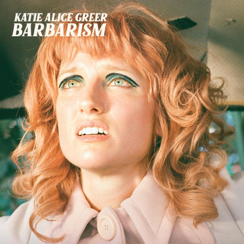 Katie Alice Greer - Barbarism ((CD))