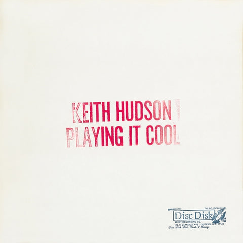 Keith Hudson - Playing It Cool & Playing It Right ((Vinyl))