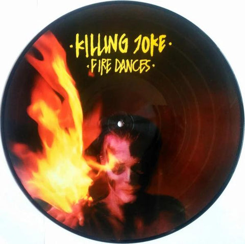 Killing Joke - Fire Dances (Limited Edition, Picture Disc Vinyl) ((Vinyl))