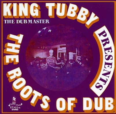 King Tubby - The Roots Of Dub ((Vinyl))