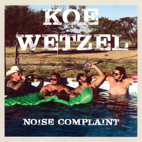 Koe Wetzel - Noise Complaint ((Vinyl))