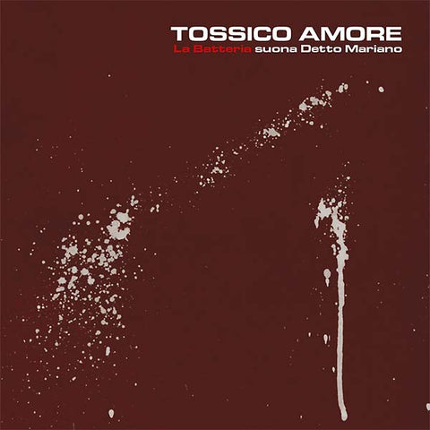 LA BATTERIA - Tossico Amore ((CD))