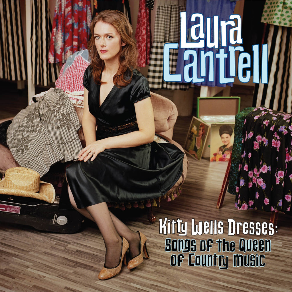 Laura Cantrell - Kitty Wells Dresses: Songs of the Queen of Country Music ((CD))