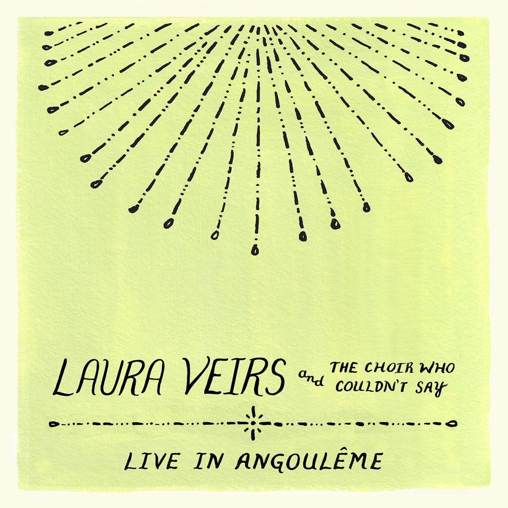 Laura Veirs - Laura Veirs And The Choir Who Couldn'T Say (Live In Angouleme) ((CD))