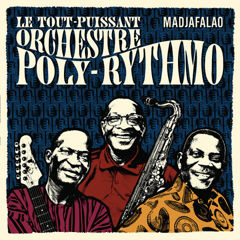 LE TOUT-PUISSANT ORCHESTRE POLY-RYTHMO - Madjafalao ((Vinyl))