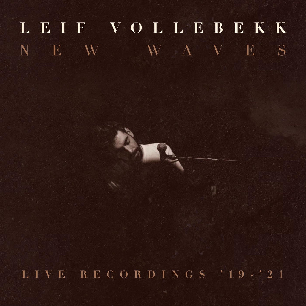 Leif Vollebekk - New Waves (Live Recordings '19-'21) ((Vinyl))