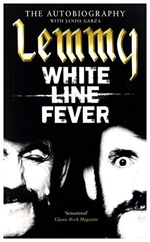 Lemmy - White Line Fever - The Autobiography ((Books))