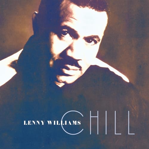 Lenny Williams - Chill ((CD))