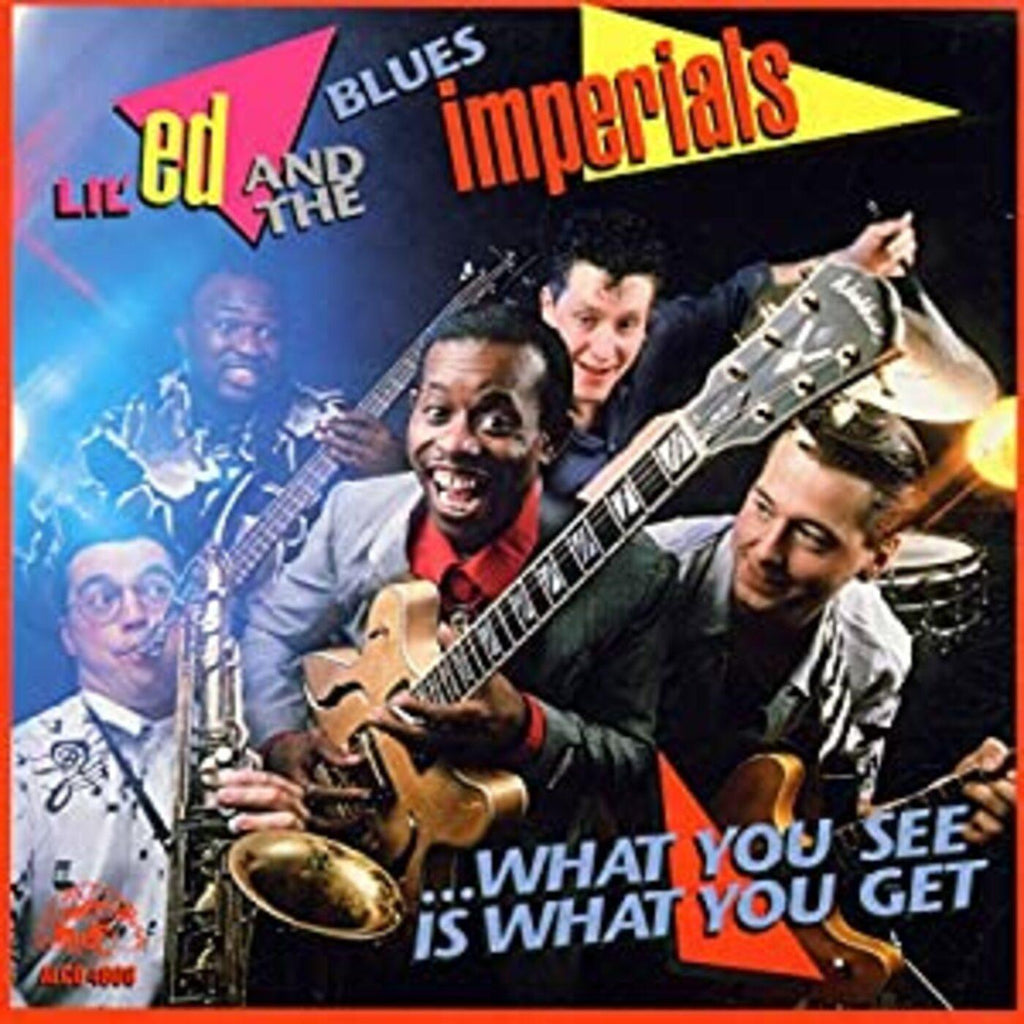 Lil Ed & The Blues Imperials - What You See Is What You Get ((CD))