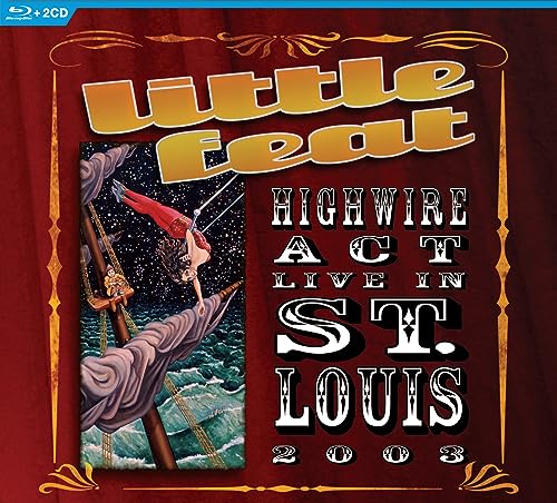 Little Feat - Highwire Act - Live In St. Louis 2003 [2 CD/Blu-ray] ((CD))