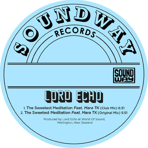 Lord Echo - The Sweetest Meditation Remixes ((Vinyl))