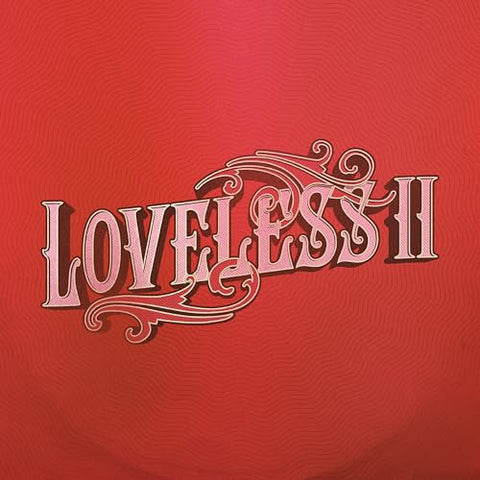 Loveless - Loveless II ((CD))