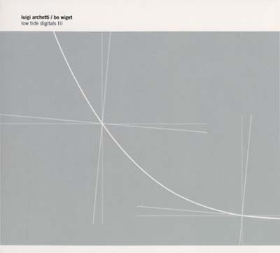 LUIGI ARCHETTI/BO WIGET - Low Tide Digitals III ((CD))
