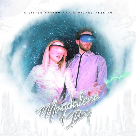 Magdalena Bay - A Little Rhythm And A Wicked Feeling ((Vinyl))