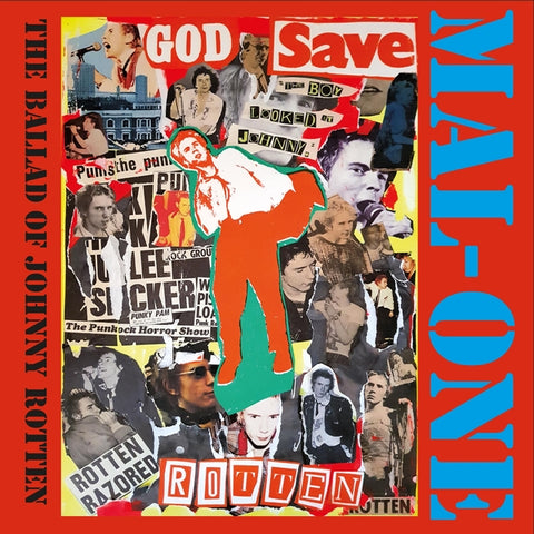 Mal-One - The Ballad Of Johnny Rotten ((Vinyl))