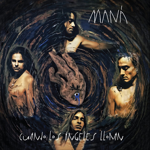 Mana - Cuando Los Ángeles Lloran (2019 Remaster) ((Vinyl))