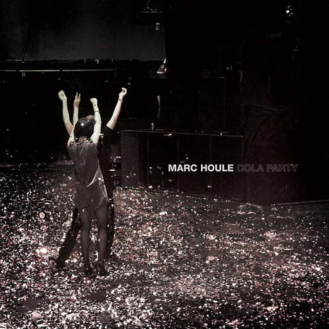 MARC HOULE - Cola Party ((CD))