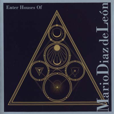 Mario Diaz De Leon - Enter Houses Of ((CD))