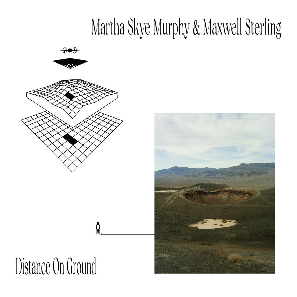 Martha Skye & Maxwell Sterling Murphy - Distance On Ground ((Cassette))
