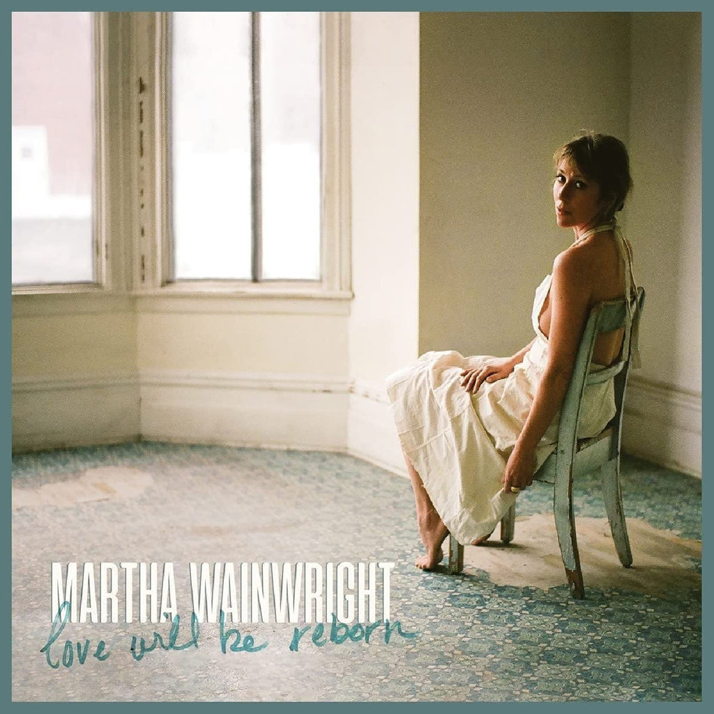 Martha Wainwright - Love Will Be Reborn ((CD))