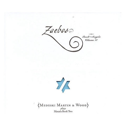 Martin and Wood Medeski - Zaebos: The Book of Angels Volume 11 ((CD))