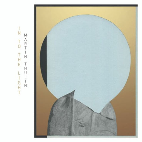 Martin Thulin - Into The Light ((Vinyl))