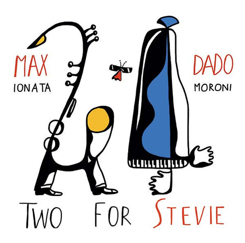 MAX IONATA & DADO MORONI - Two for Stevie ((CD))
