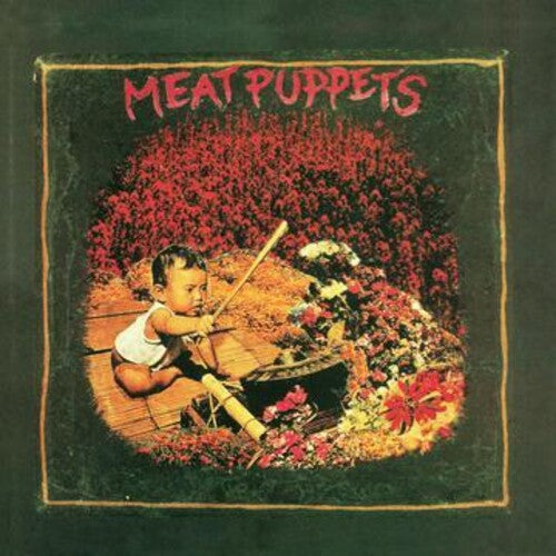 Meat Puppets - Meat Puppets (Bonus Tracks) ((CD))