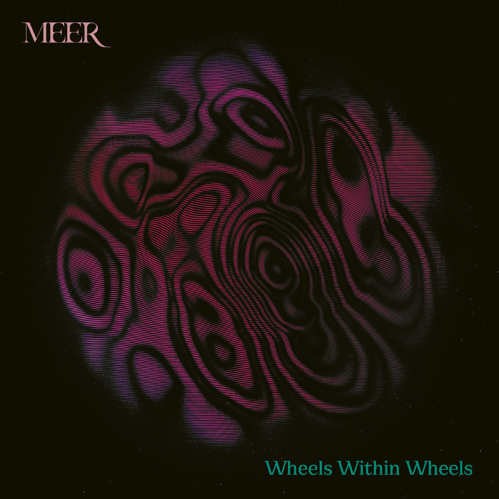 MEER - Wheels Within Wheels (NEON MAGENTA / GRIMACE PURPLE VINYL) ((Vinyl))