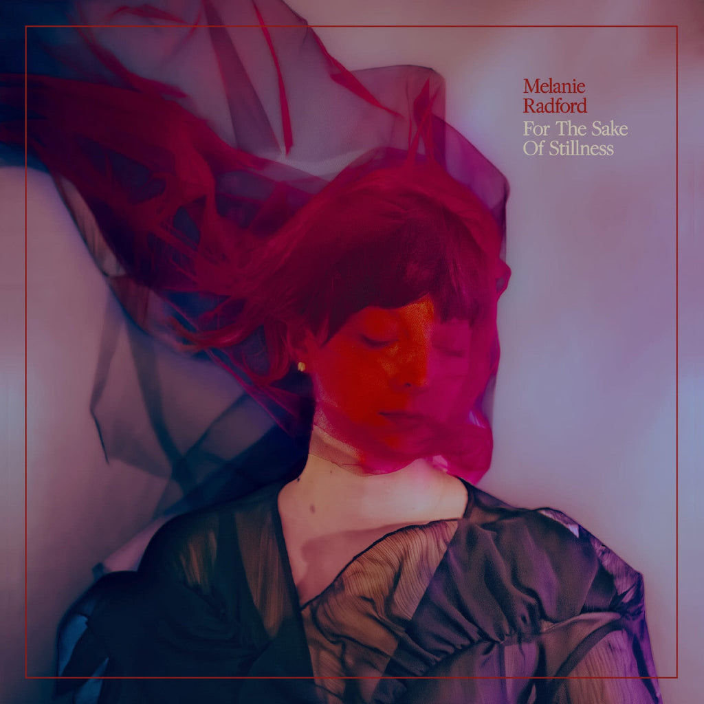 Melanie Radford - For The Sake Of Stillness (Ethereal Swirl Vinyl) ((Vinyl))